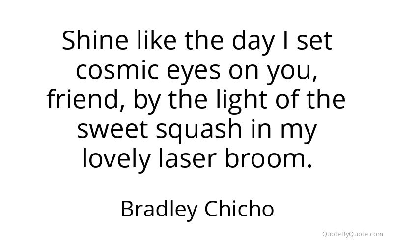 Preview image for this quote by Bradley Chicho