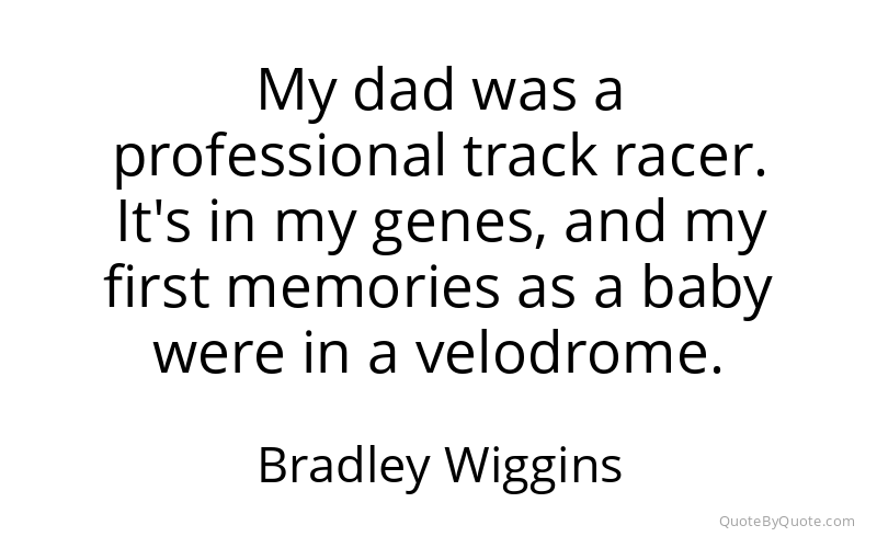 Preview image for this quote by Bradley Wiggins