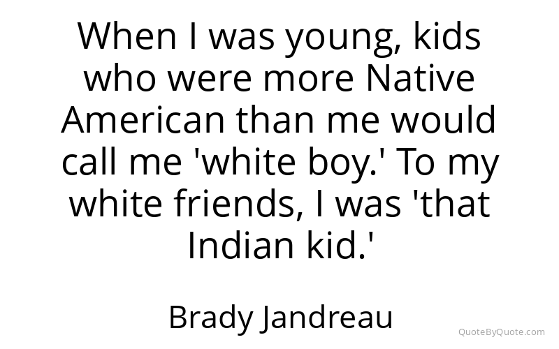 Preview image for this quote by Brady Jandreau