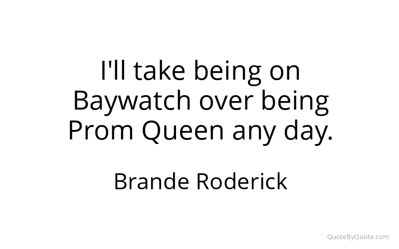 Preview image for this quote by Brande Roderick