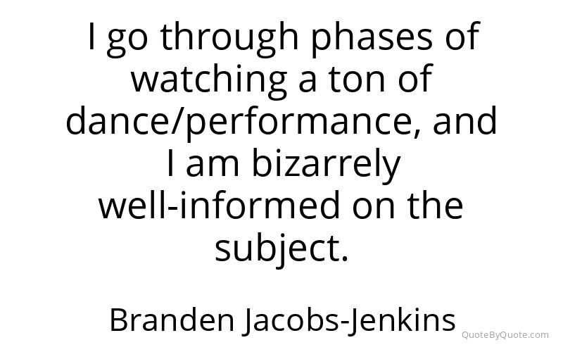 Preview image for this quote by Branden Jacobs-Jenkins