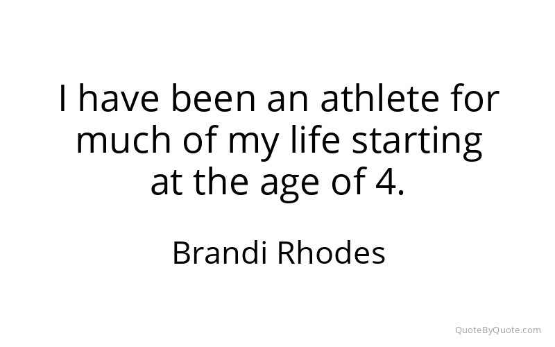 Preview image for this quote by Brandi Rhodes