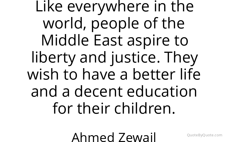 Preview image for this quote by Ahmed Zewail