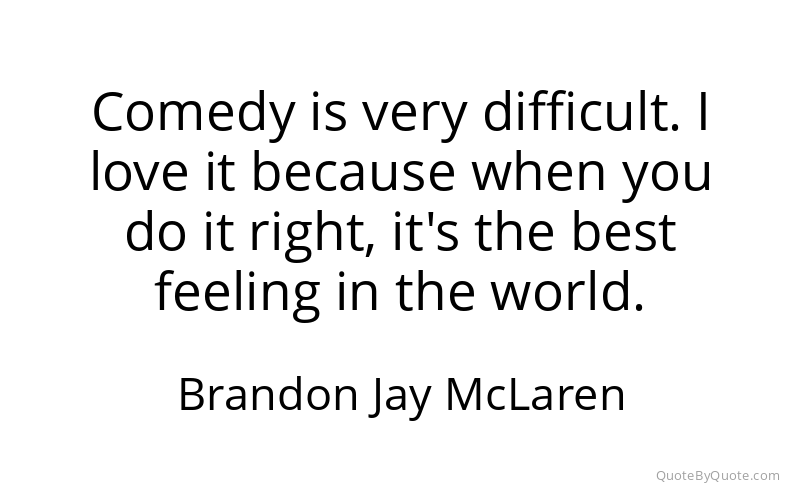 Preview image for this quote by Brandon Jay McLaren