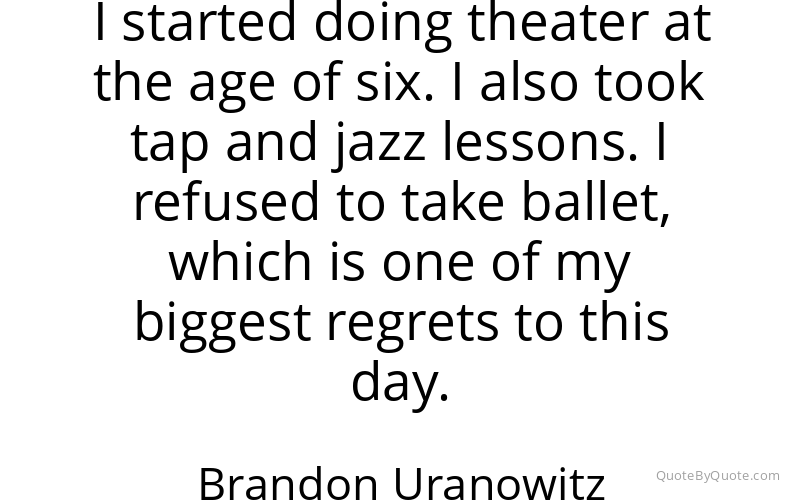 Preview image for this quote by Brandon Uranowitz