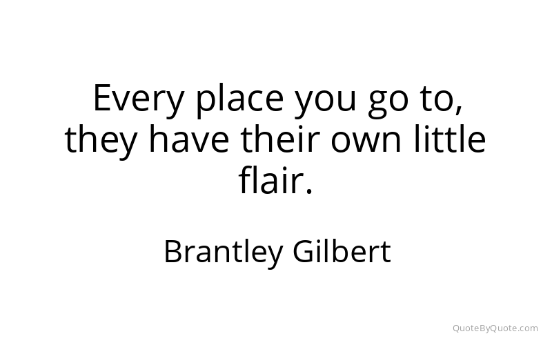 Preview image for this quote by Brantley Gilbert