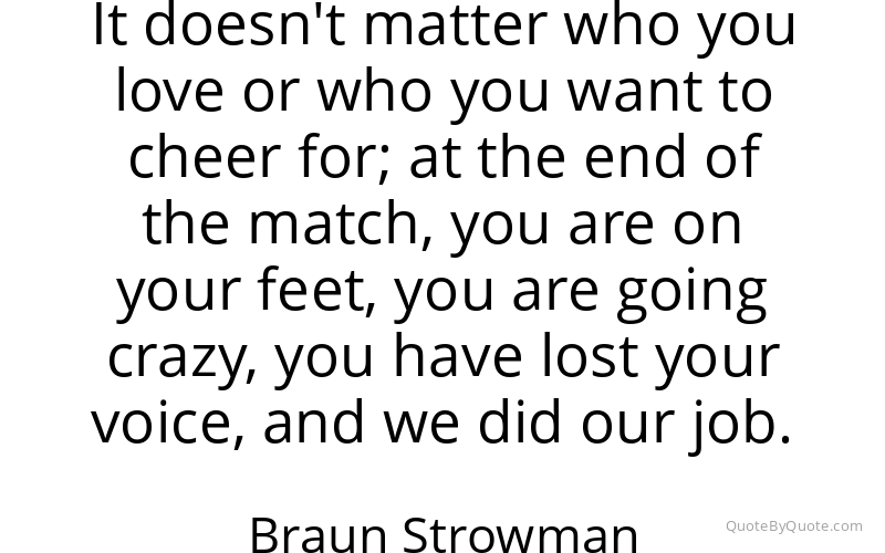 Preview image for this quote by Braun Strowman