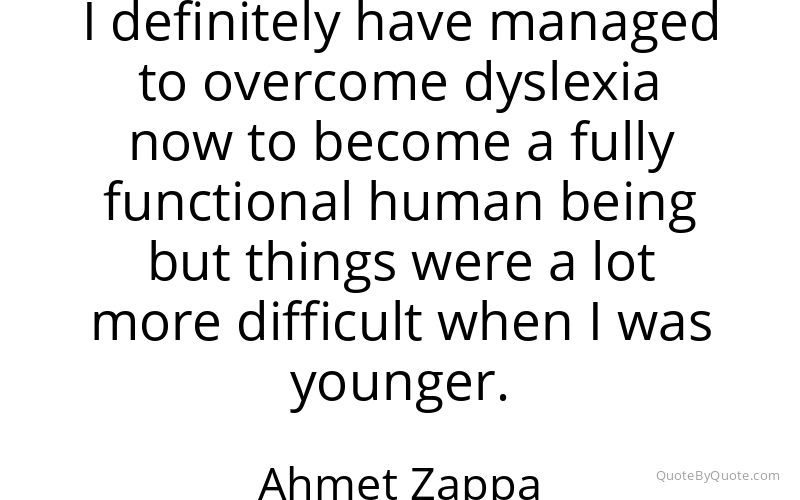 Preview image for this quote by Ahmet Zappa