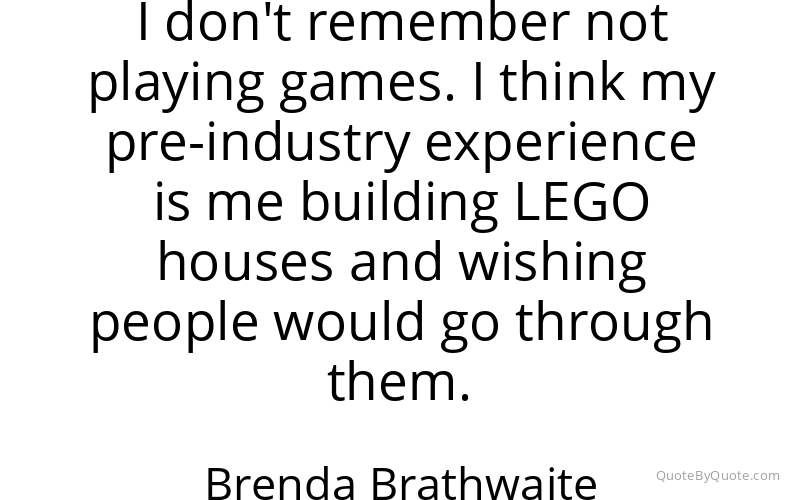 Preview image for this quote by Brenda Brathwaite