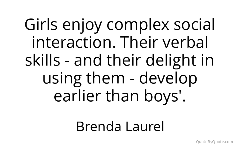 Preview image for this quote by Brenda Laurel