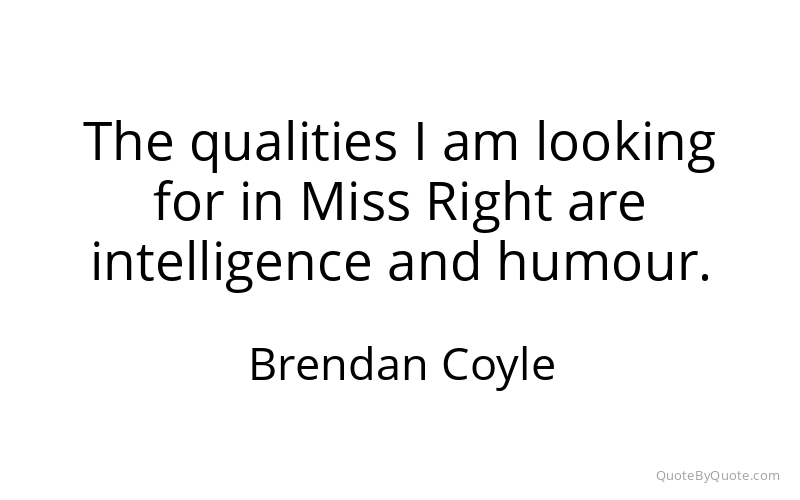 Preview image for this quote by Brendan Coyle