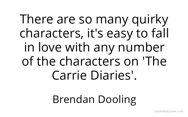 Preview image for this quote by Brendan Dooling