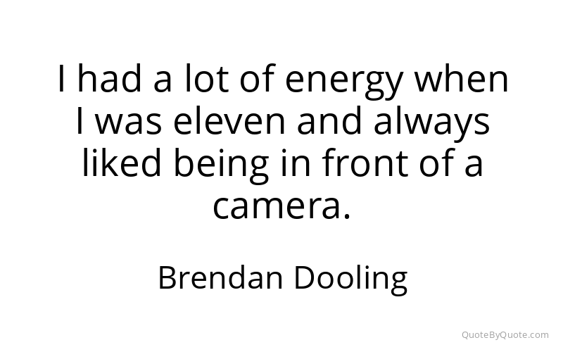Preview image for this quote by Brendan Dooling