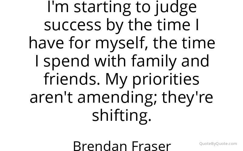Preview image for this quote by Brendan Fraser