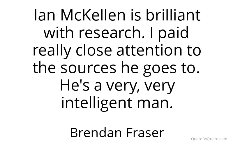 Preview image for this quote by Brendan Fraser