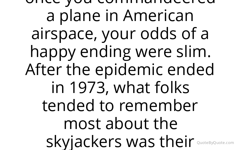 Preview image for this quote by Brendan I. Koerner