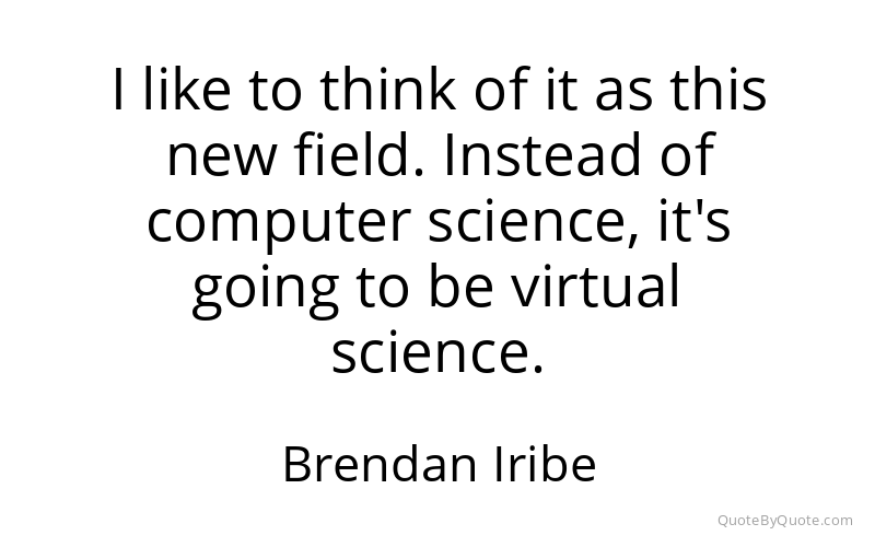 Preview image for this quote by Brendan Iribe