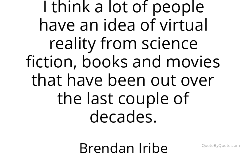 Preview image for this quote by Brendan Iribe