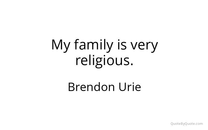 Preview image for this quote by Brendon Urie