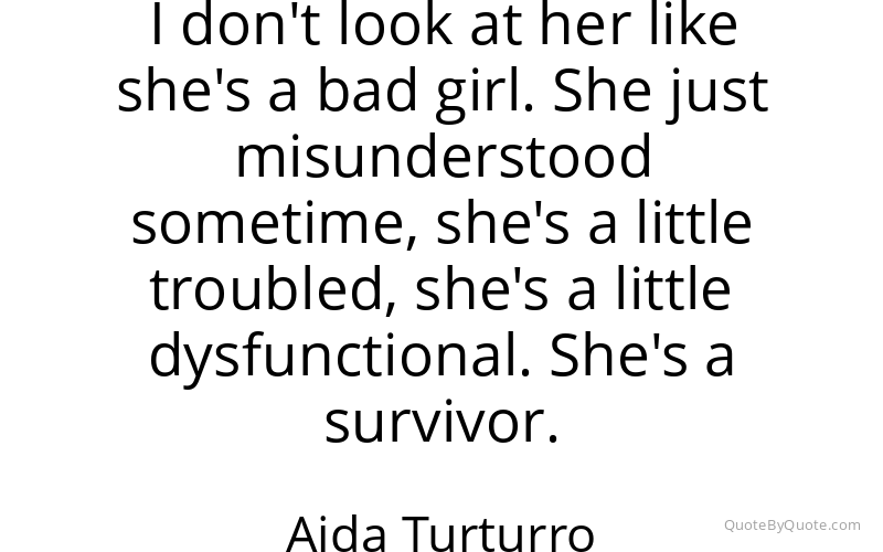 Preview image for this quote by Aida Turturro