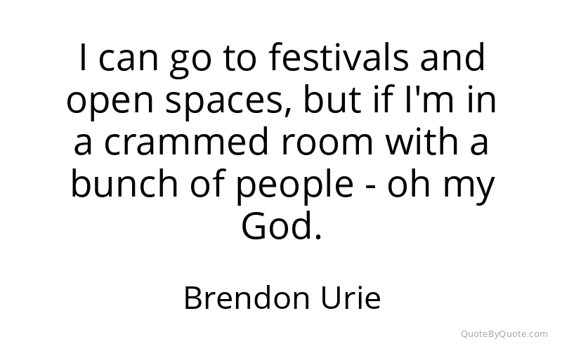 Preview image for this quote by Brendon Urie