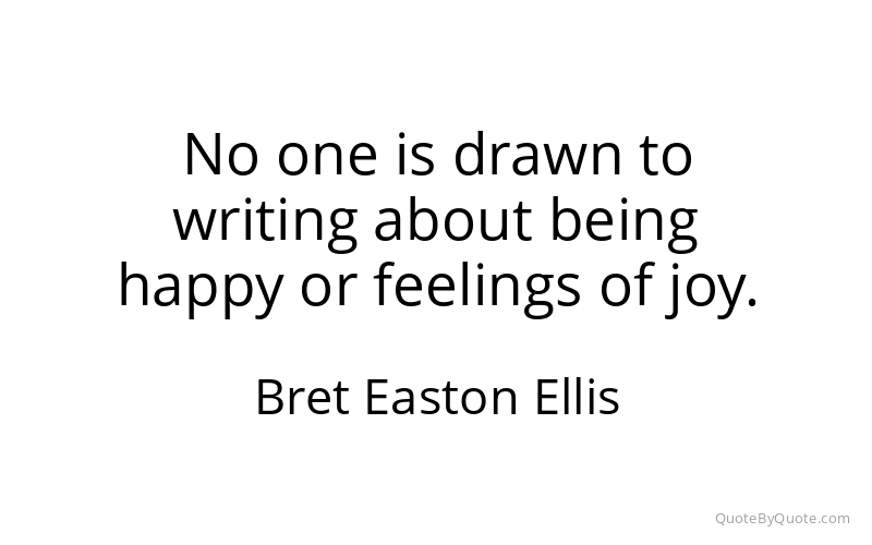 Preview image for this quote by Bret Easton Ellis
