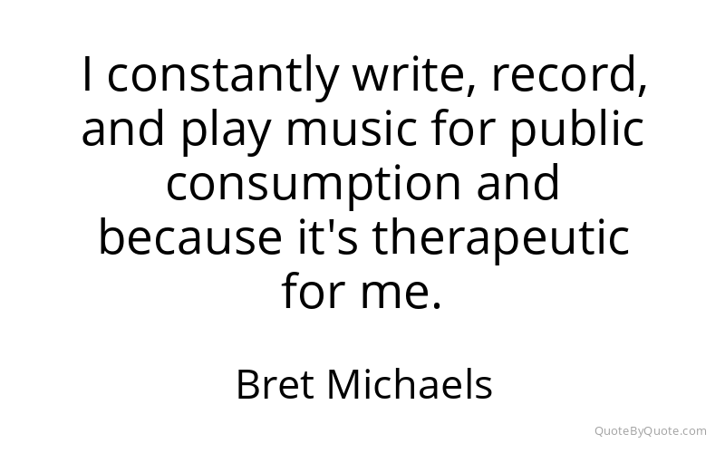 Preview image for this quote by Bret Michaels