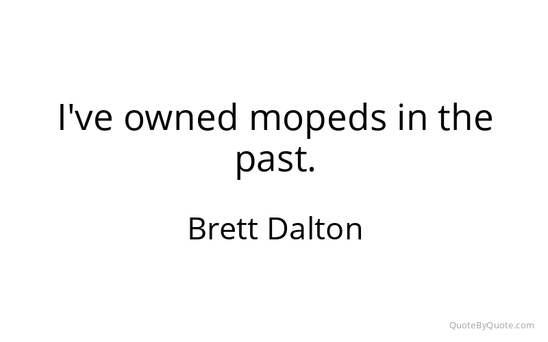 Preview image for this quote by Brett Dalton