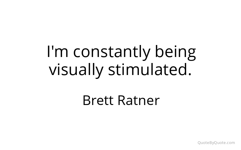Preview image for this quote by Brett Ratner