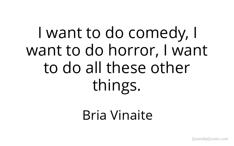 Preview image for this quote by Bria Vinaite