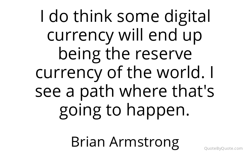 Preview image for this quote by Brian Armstrong
