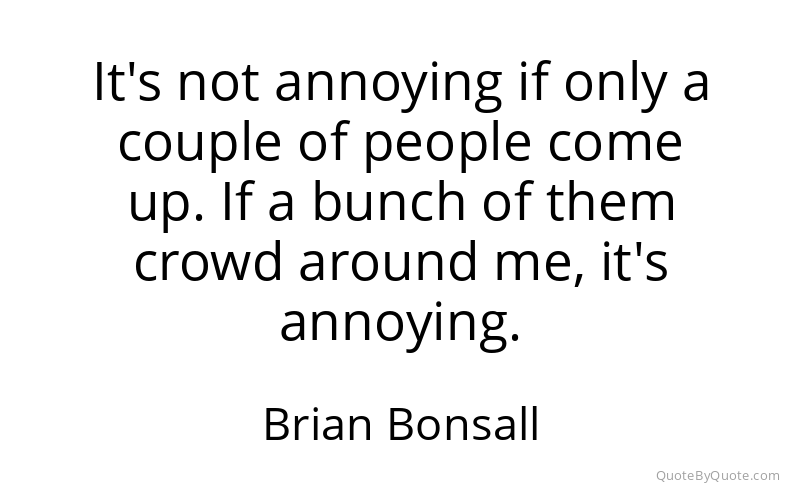 Preview image for this quote by Brian Bonsall