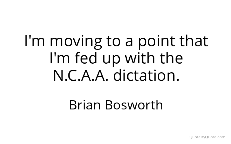 Preview image for this quote by Brian Bosworth