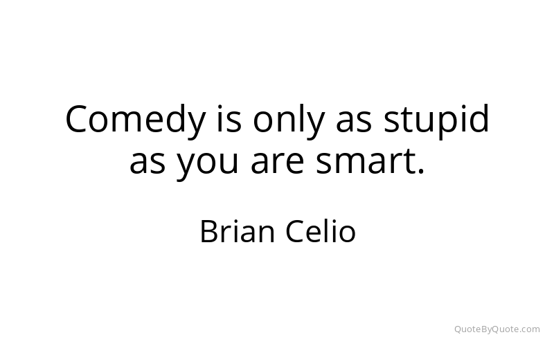 Preview image for this quote by Brian Celio