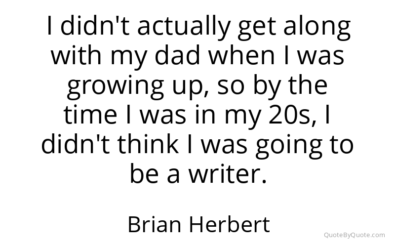 Preview image for this quote by Brian Herbert