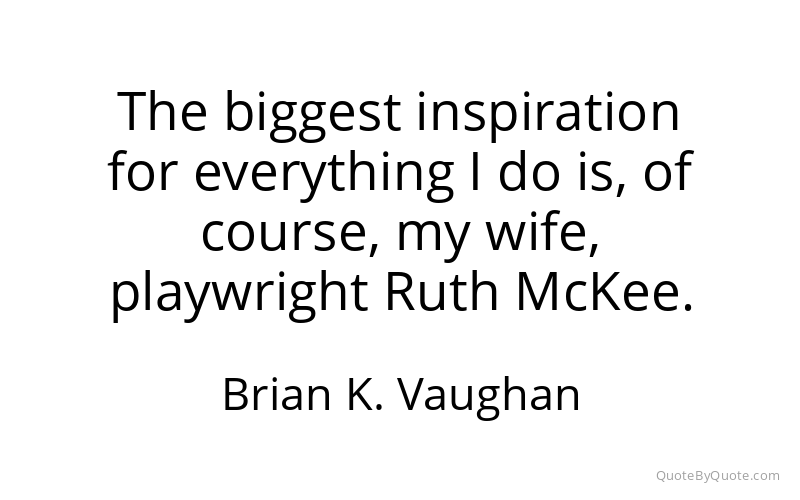 Preview image for this quote by Brian K. Vaughan