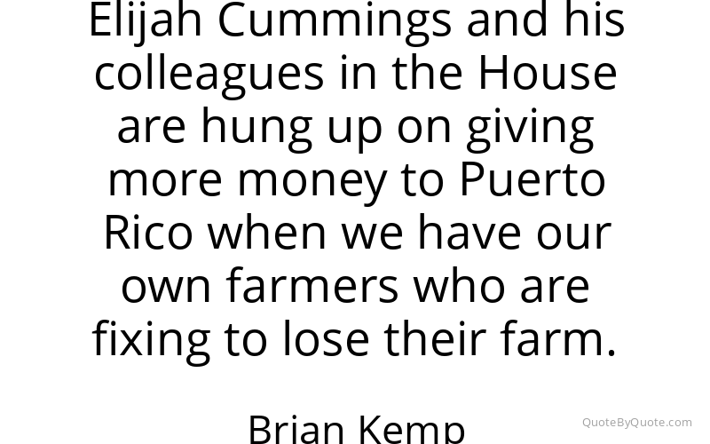 Preview image for this quote by Brian Kemp