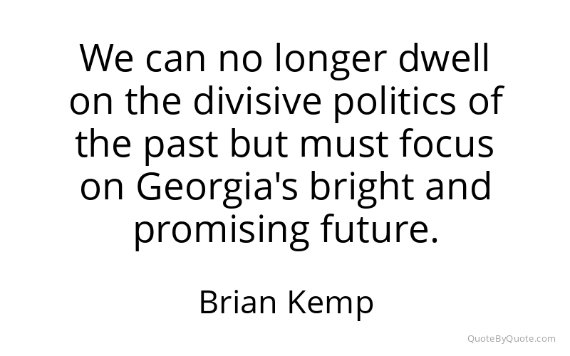 Preview image for this quote by Brian Kemp