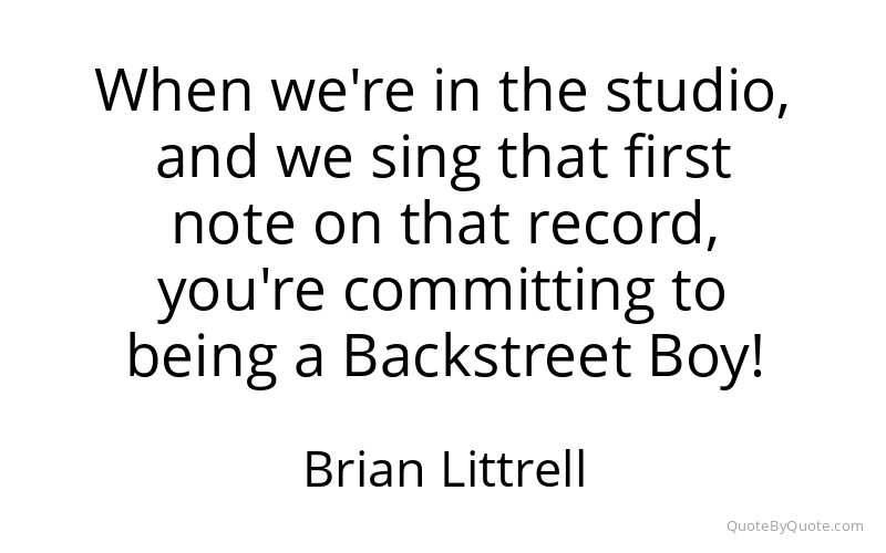 Preview image for this quote by Brian Littrell
