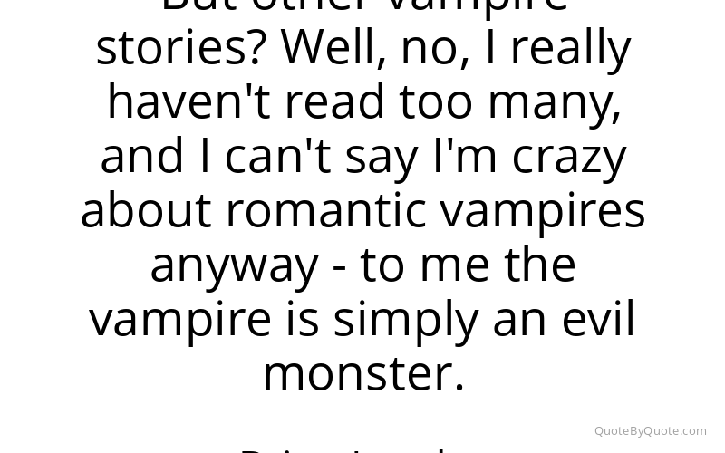 Preview image for this quote by Brian Lumley