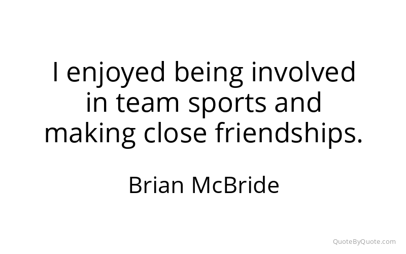 Preview image for this quote by Brian McBride
