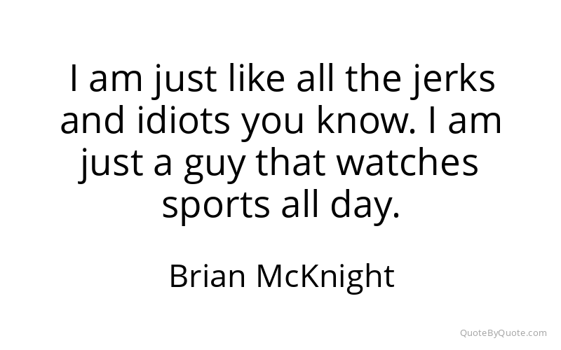 Preview image for this quote by Brian McKnight