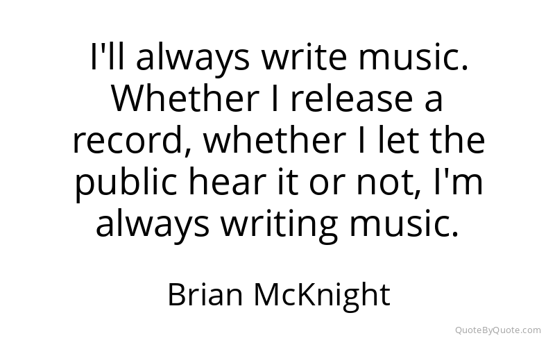 Preview image for this quote by Brian McKnight