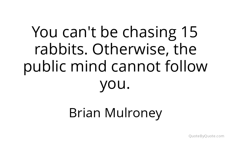 Preview image for this quote by Brian Mulroney