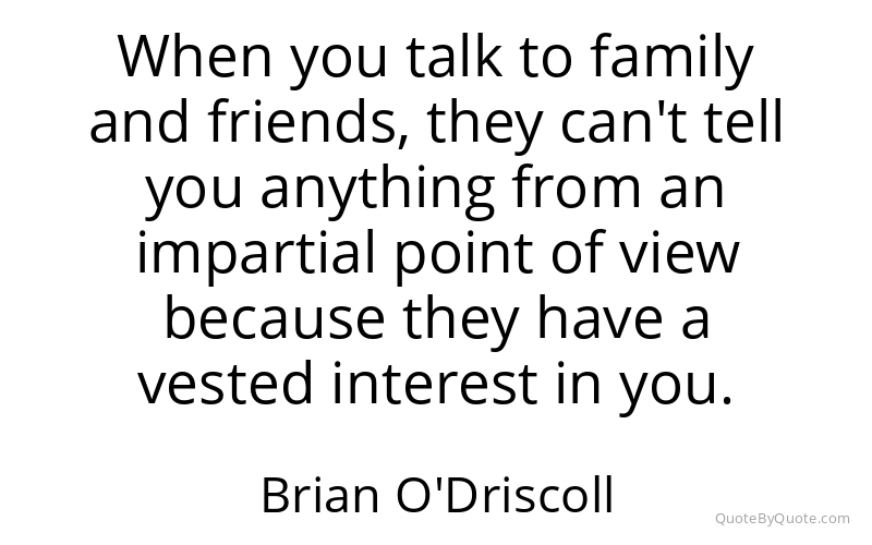 Preview image for this quote by Brian O'Driscoll