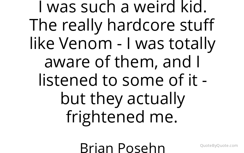 Preview image for this quote by Brian Posehn