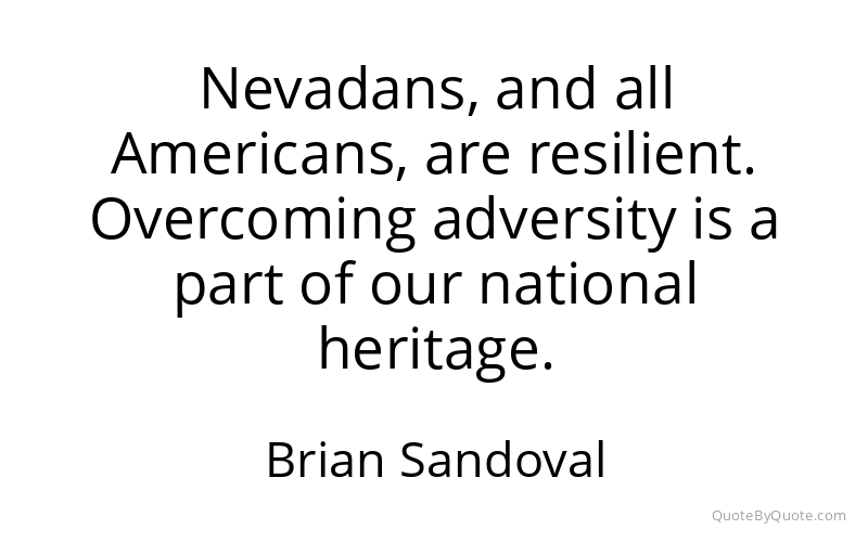 Preview image for this quote by Brian Sandoval