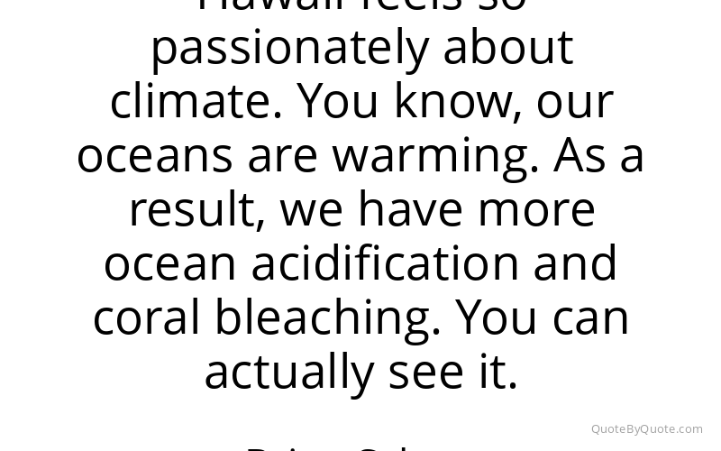 Preview image for this quote by Brian Schatz