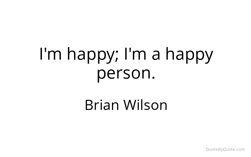 Preview image for this quote by Brian Wilson