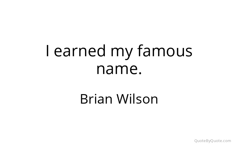 Preview image for this quote by Brian Wilson
